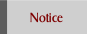 Notice.